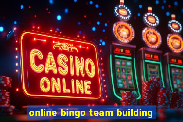 online bingo team building